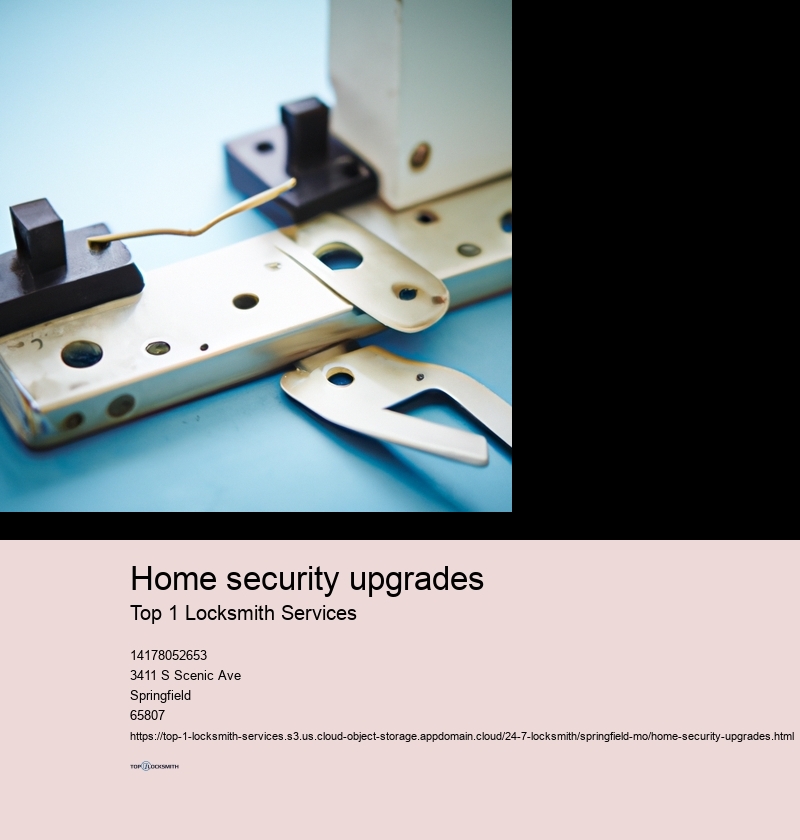 Home security upgrades