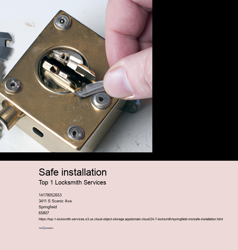 Safe installation